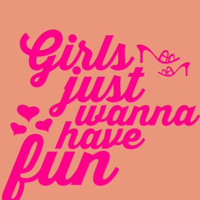 girls just wanna have fun Thumbnail