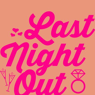 Last night out Thumbnail