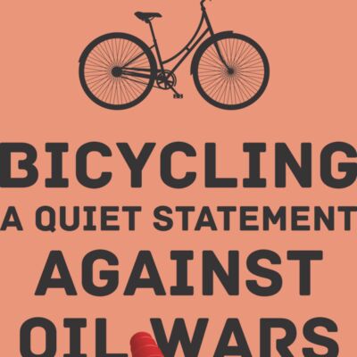 Bicycling a quiet statement against oil wars Thumbnail