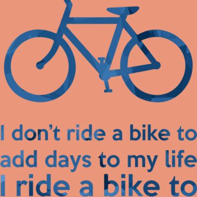 I Ride A Bike to add Life Thumbnail