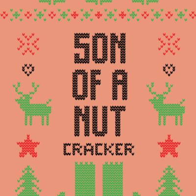 Son of a nut cracker Thumbnail