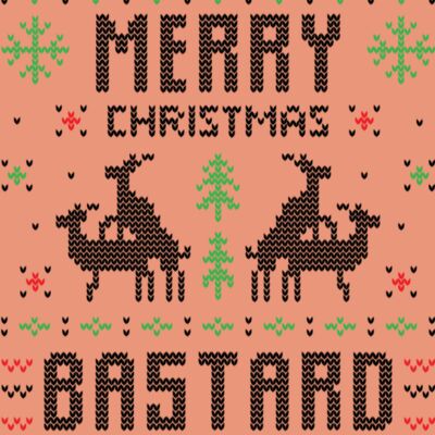 Merry christmas bastard Thumbnail